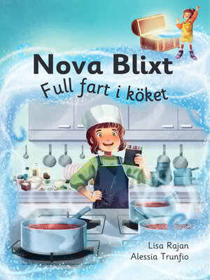 cover image of Nova Blixt. Full fart i köket